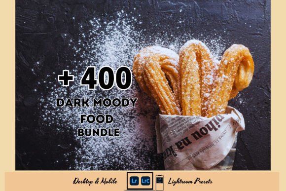Download 400+ Dark Moody Food Lightroom Presets - Lightroom Collection