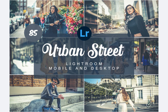 Download Urban Street Mobile and Desktop PRESETS - Mobile Collection