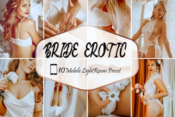 Download 10 Bride Erotic Mobile LR Presets - Mobile Collection