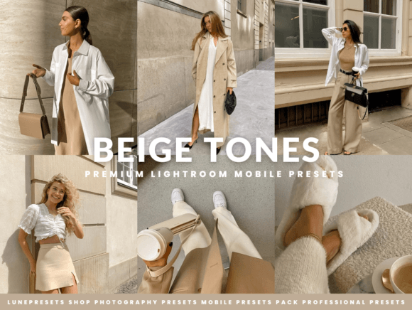 Download Beige Tones Lightroom Presets - Lightroom Collection