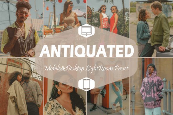 Download 12 Antiquated Lightroom Presets - Lightroom Collection