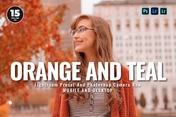 Download 15 Orange and Teal Lightroom Presets - Lightroom Collection