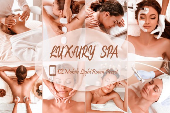 Download 12 Lightroom Mobile Presets, Luxury SPA - Mobile Collection