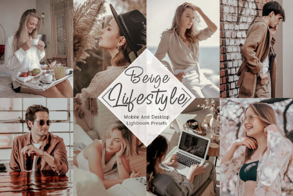 Download 10 Lightroom Presets Beige Lifestyle - Lightroom Collection